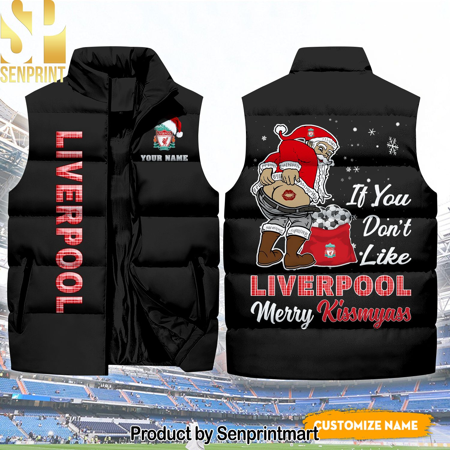 English Premier League If You Don’t Like Liverpool New Version Sleeveless Jacket