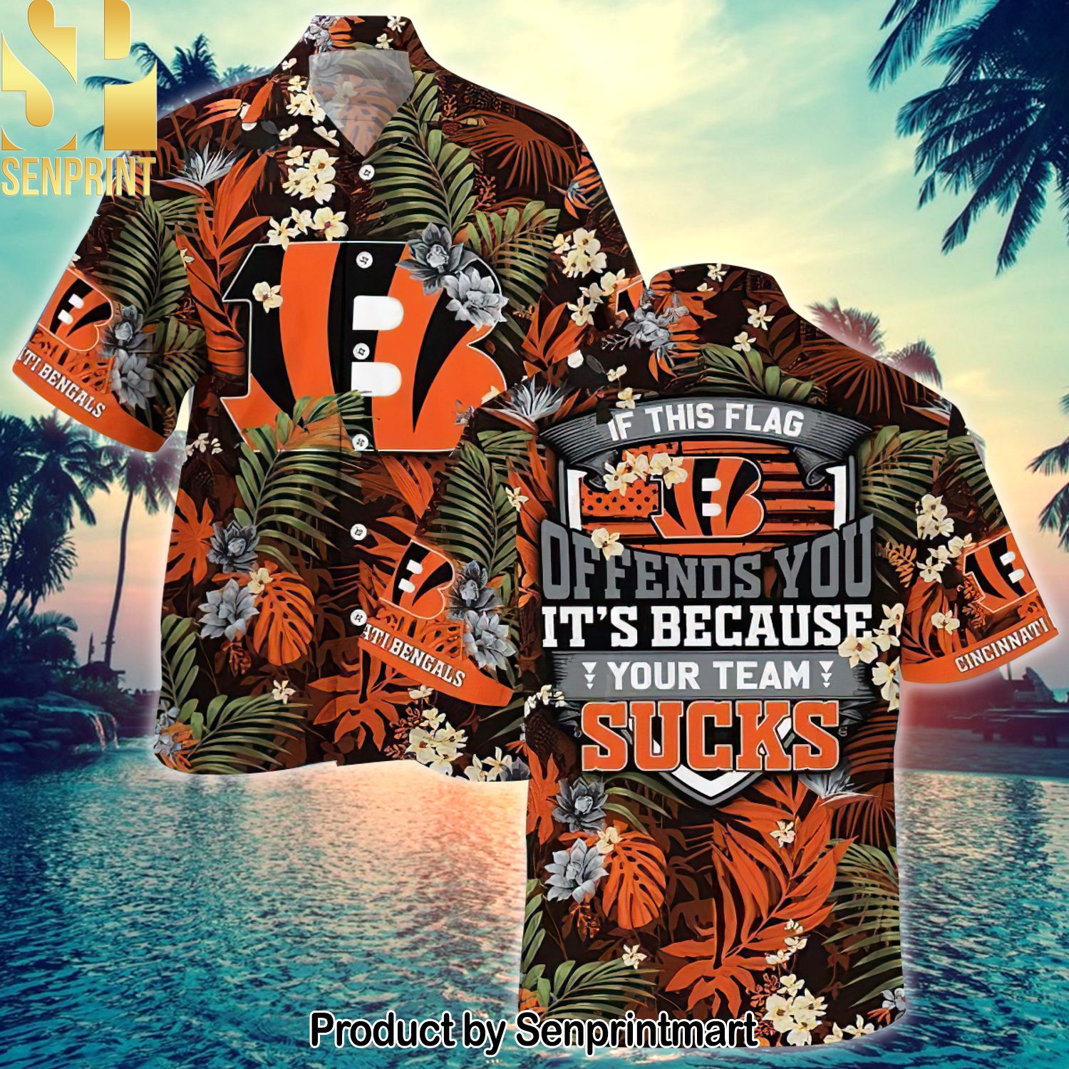 Cincinnati Bengals National Football League Offends You It’s Because Your Team Sucks For Fan 3D Hawaiian Shirt