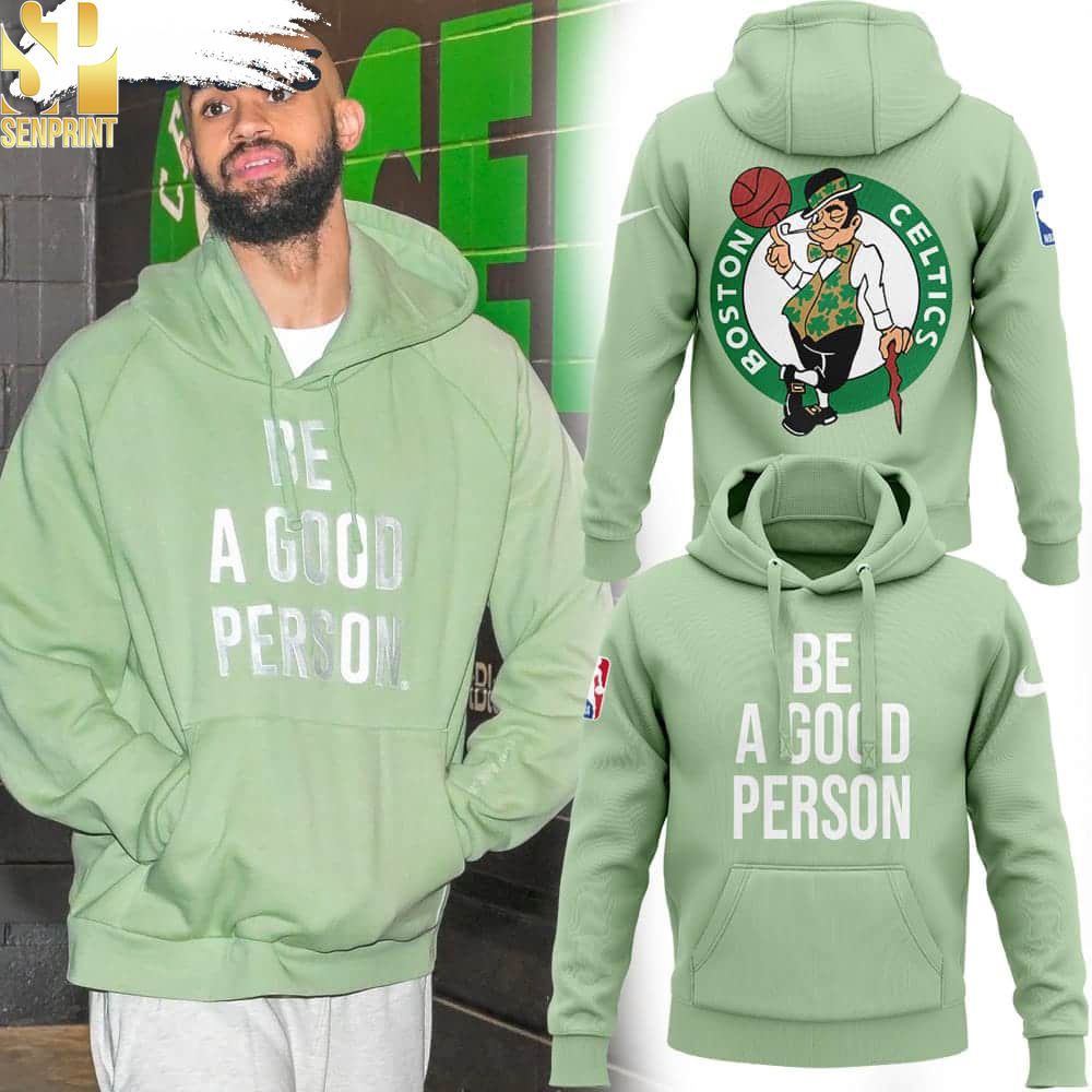 Derrick White Celtics Be A Good Person Hoodie – SEN4150913