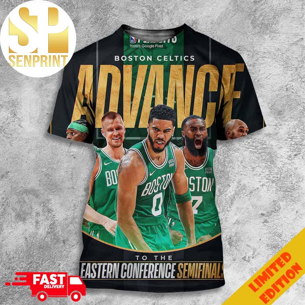 The Boston Celtics Advance To The Eastern Conference Semifinals NBA Playoffs 2024 3D T-Shirt – SEN4150916