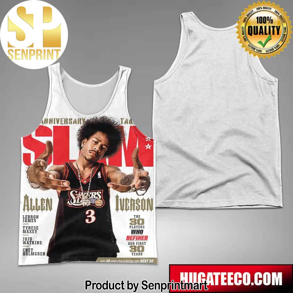 30th Anniversary Takeover Slam 248 Magazine Allen Iverson The 30 Players Who Defined Our First 30 Years All-Over Print Tank Top T-Shirt Basketball – Senprintmart Store 2639