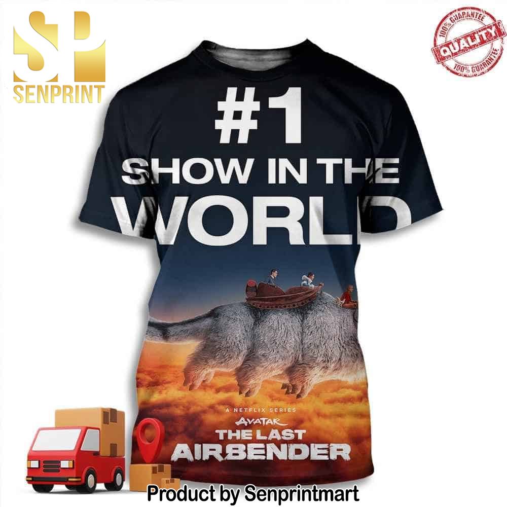 Avatar The Last Airbender Only On Netflix Is Top 1 Show In The World Full Printing Shirt – Senprintmart Store 3168