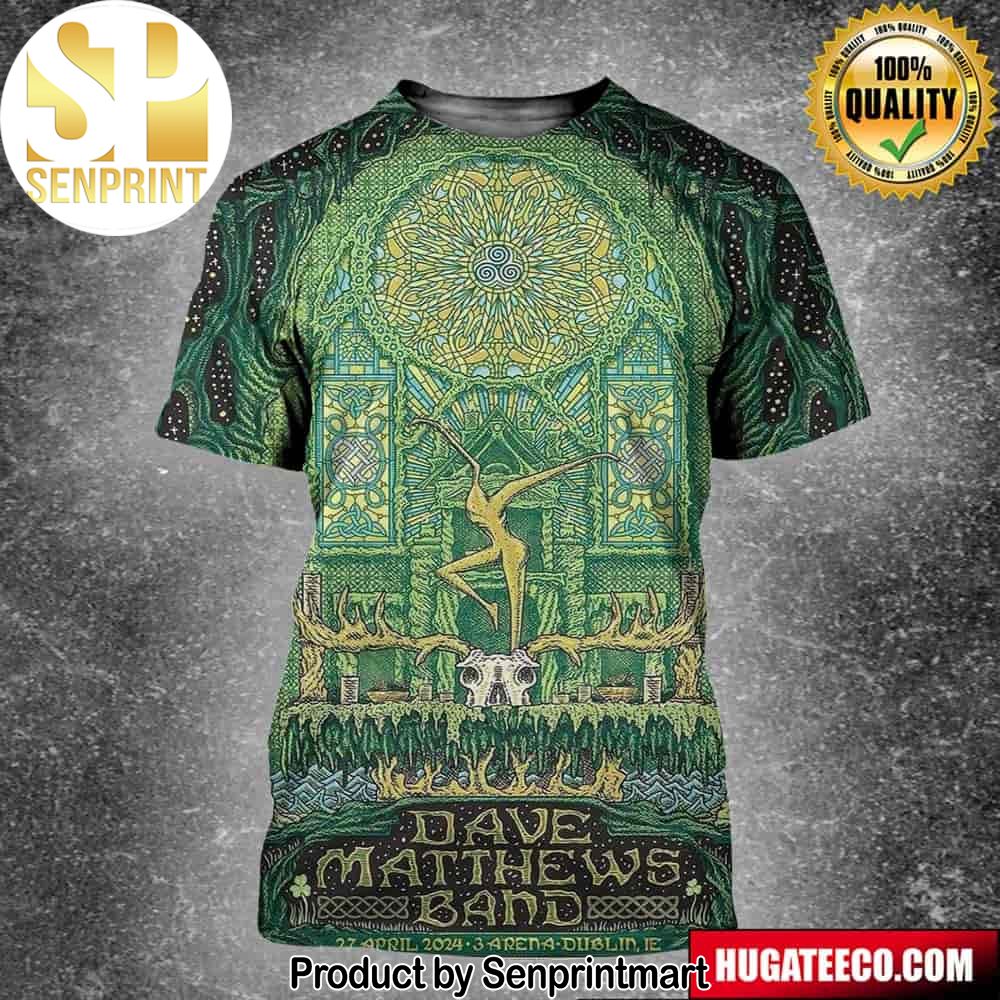 Dave Matthews Band April 27th 2024 Dmb2024 3arena Dublin Ireland Unisex 3D Shirt – Senprintmart Store 2599