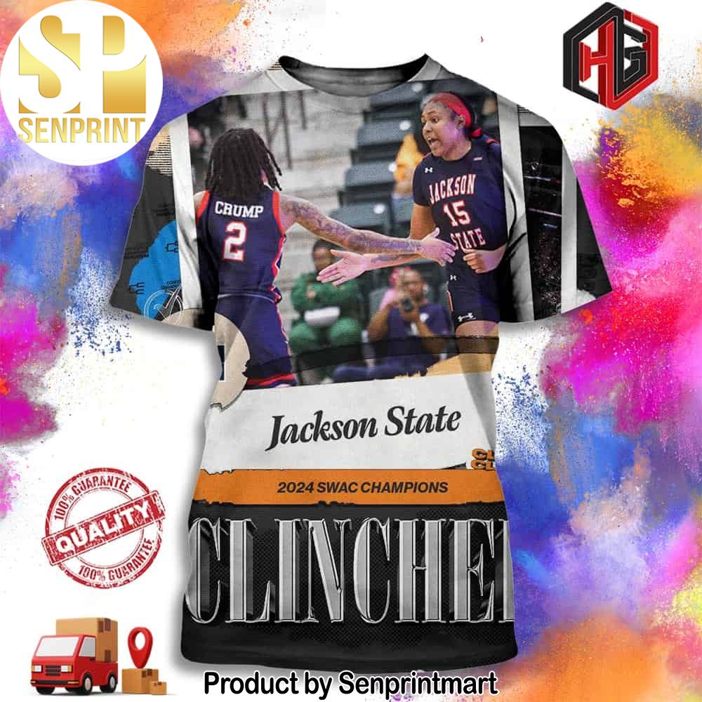 Jackson State Tigers Are The SWAC Tournament Champs NCAA March Madness Merchandise Full Printing Shirt – Senprintmart Store 2939