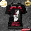 Metallica Misery She Loves Me Oh But I Love Her More All Six Fifth Member Exclusive Limited Edition Poster Merchandise 72 Seasons Merchandise Unisex 3D Shirt – Senprintmart Store 2728