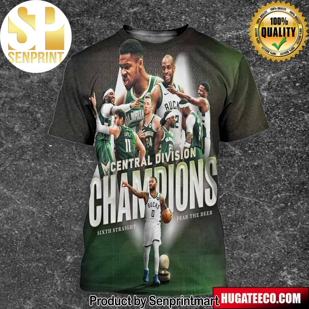 Milwaukee Bucks Is Central Division Champions For The Sixth-Straight Season Fear The Deer Unisex 3D Shirt – Senprintmart Store 2739