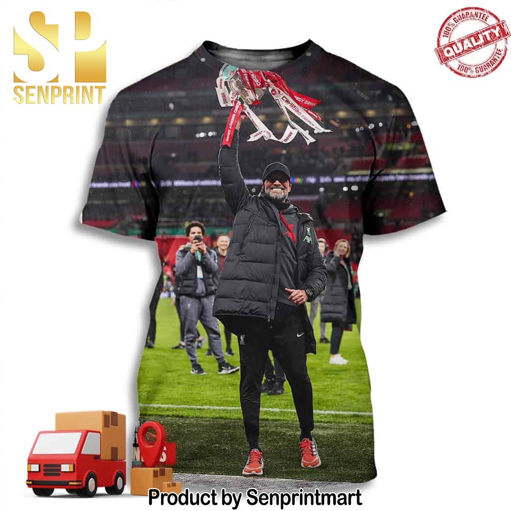 Moments Of Victory Liverpool FC Under The Guidance Of Coach Jurgen Klopp Celebrates The Carabao Cup Full Printing Shirt – Senprintmart Store 3189