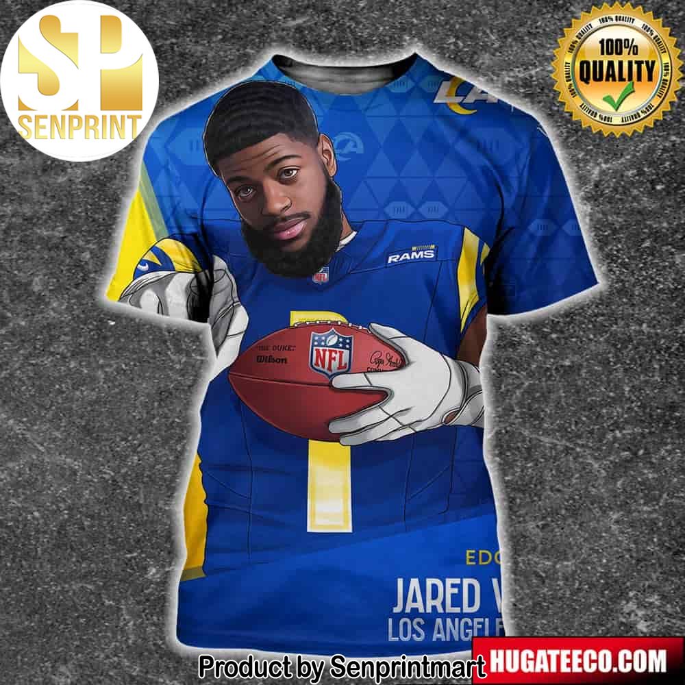 NFL Draft 2024 Edge Fsu Jared Verse Los Angeles Rams Unisex 3D Shirt – Senprintmart Store 2661