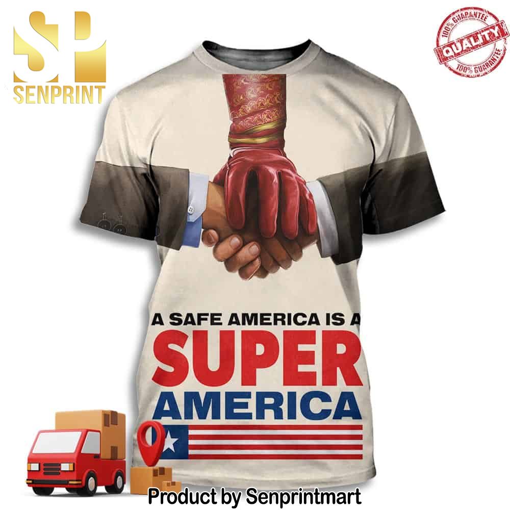 Official Poster For Homelander The Boys A Safe America Is Super America Full Printing Shirt – Senprintmart Store 3071