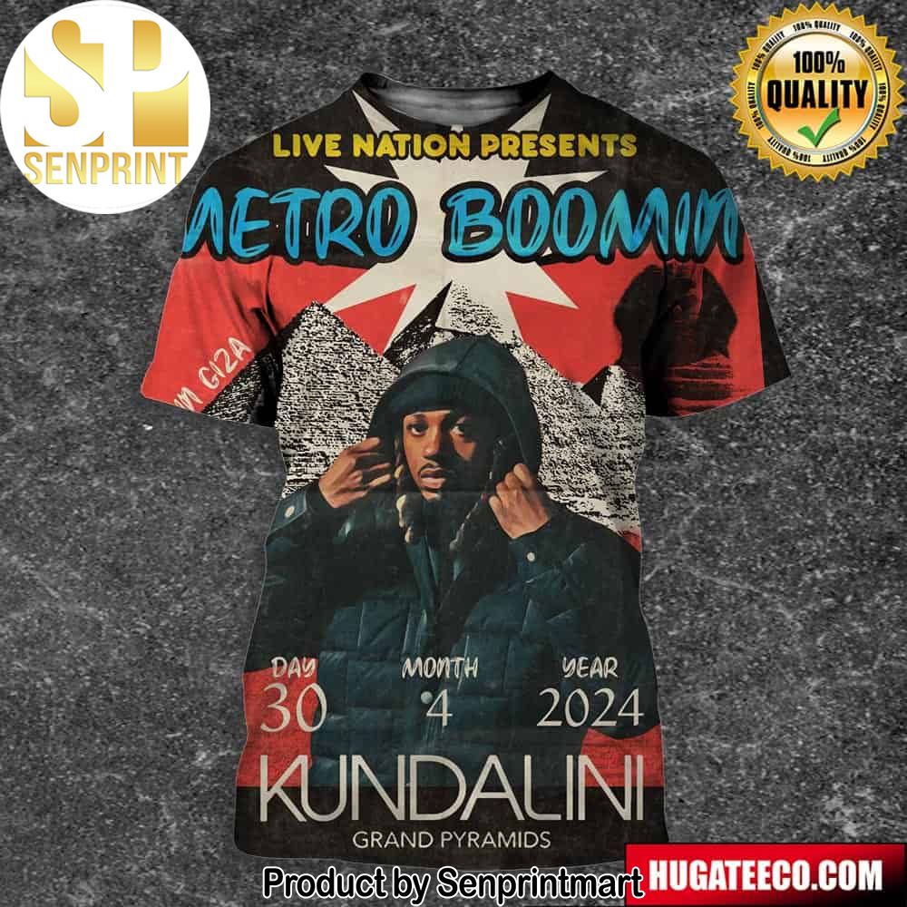 Official Poster For Metro Boomin Live Nation Presents April 30 2024 At Kundalini Grand Pyramids Full Printing Shirt – Senprintmart Store 2793