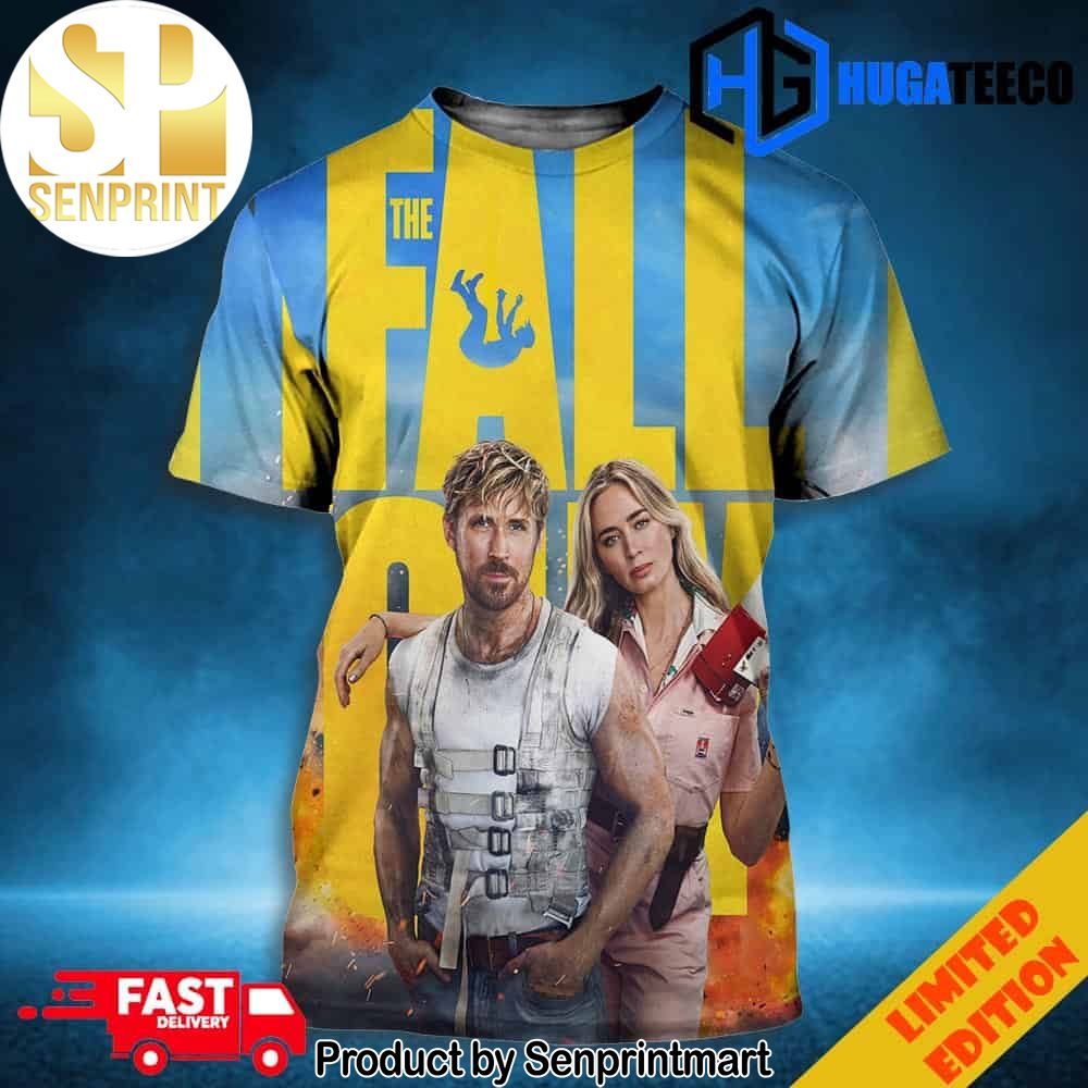 Ryan Gosling And Emily Blunt New Poster For The Fall Guy In Theaters On May 3 2024 Full Printing Shirt – Senprintmart Store 3044