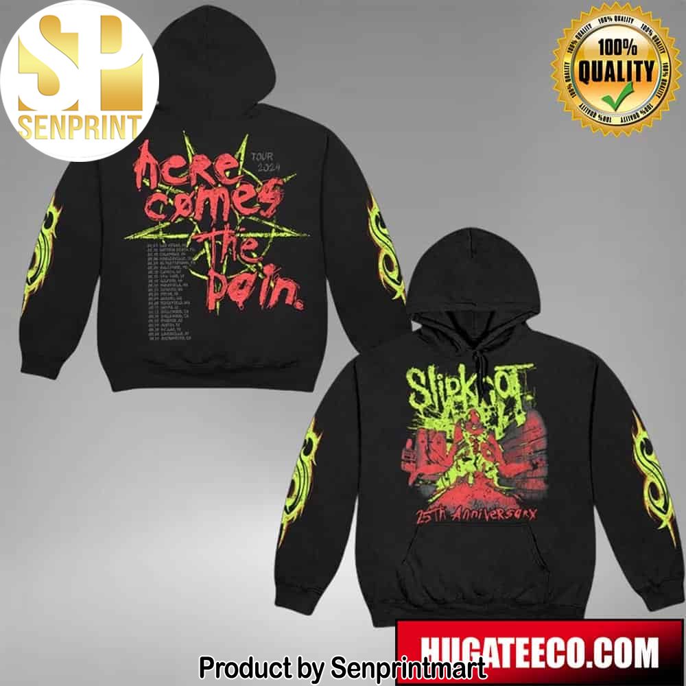 Slipknot Here Comes The Pain 25th Anniversary Two Sides Hoodie – Senprintmart Store 2505