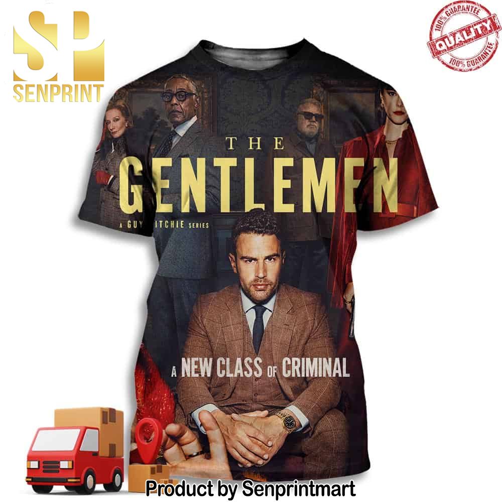 The Gentlemen And Guy Ritchie Series A New Of Criminal Only On Netflix Mar 7 Full Printing Shirt – Senprintmart Store 3061