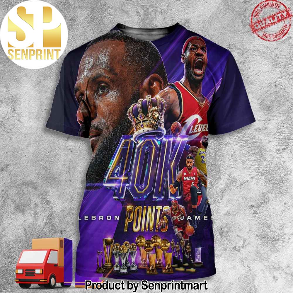 The Scoring King Surpasses 40K Career Points Congratulations King LeBron James 3D Merch T-Shirt – Senprintmart Store 3111