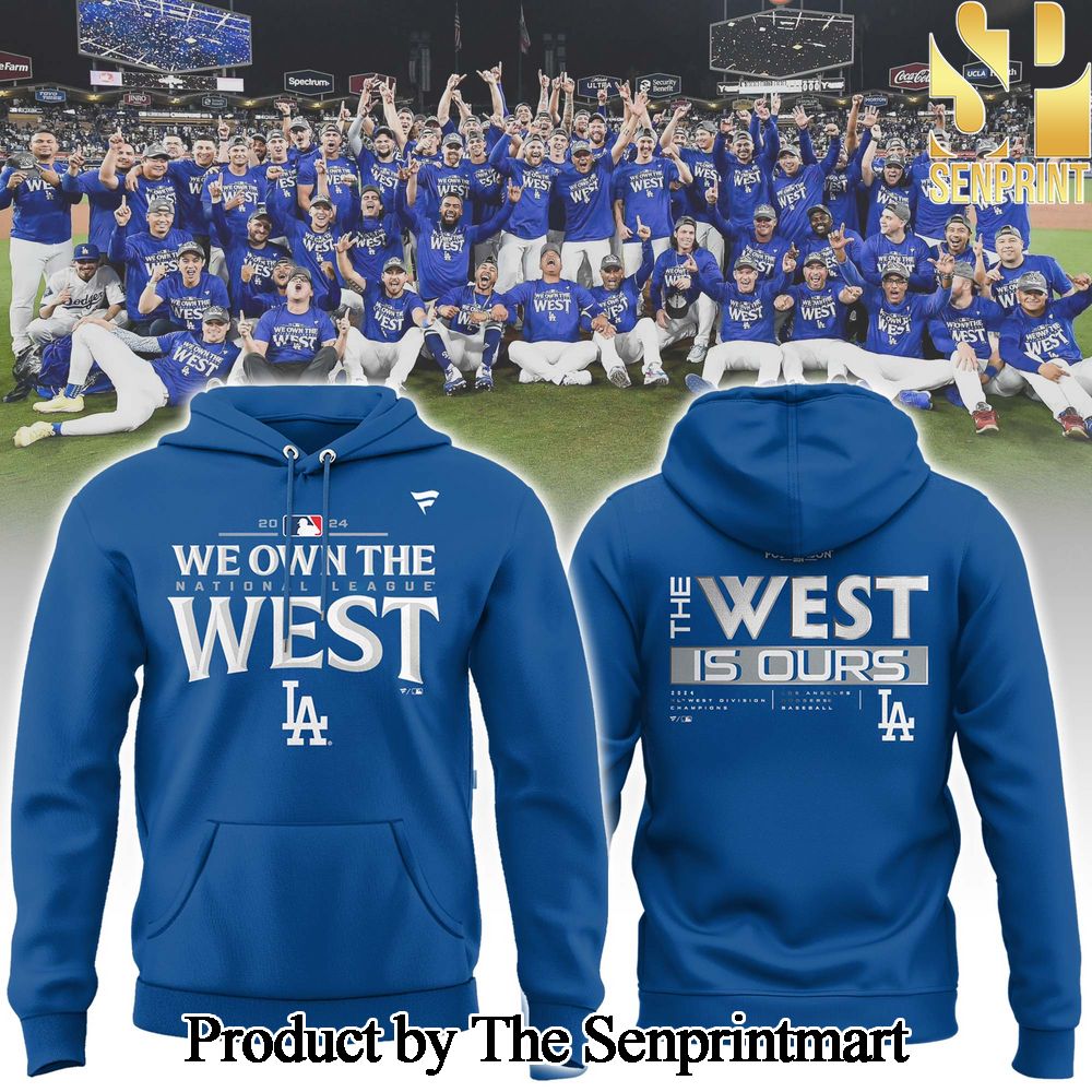 Los Angeles Dodgers We Own The West Champion For Fans All Over Printed Hoodie SEN1479