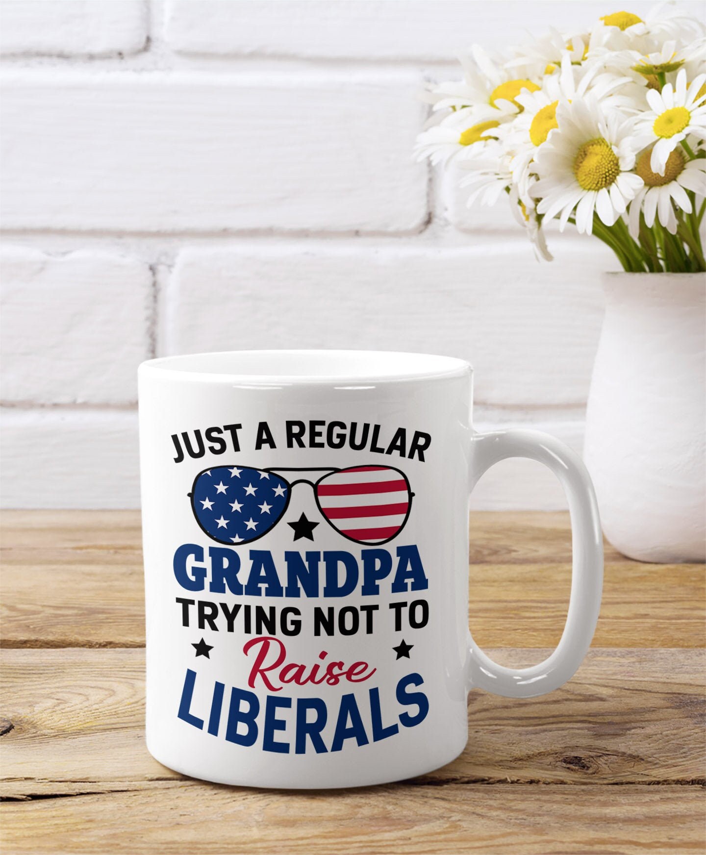 Just Regular Grandpa Trying Not To Raise Liberals Mug, Funny Father’s Day 4th July Gift For Grandfather From Son Daughter Wife, Personalized