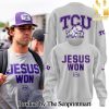 TCU Horned Frogs Football 2024 Jesus Won For Sport Fans 3D Shirt SEN2844