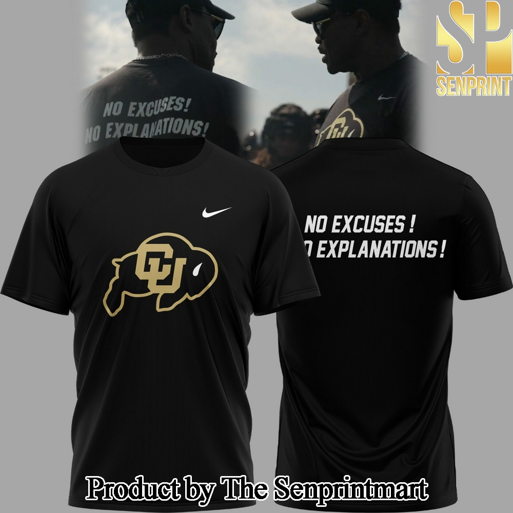 Colorado Buffaloes 2024 No Excuses! No Explanations! Black T-Shirt SEN2564