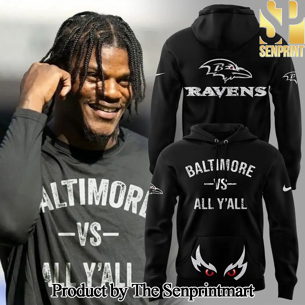 Baltimore vs All Y’all For Sport Fans 3D Hoodie Set SEN2738