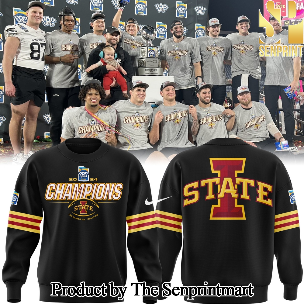 2024 Pop Tarts Bowl Champions Iowa State Football For Sport Fans Sweatshirt SEN0416