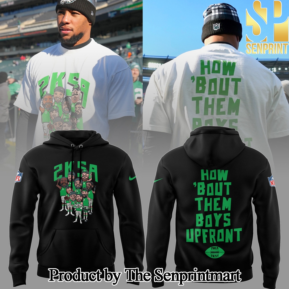 Philadelphia Eagles NFL 2025 2K SA The Boys Upfront Black For Sport Fans 3D Hoodie SEN0805