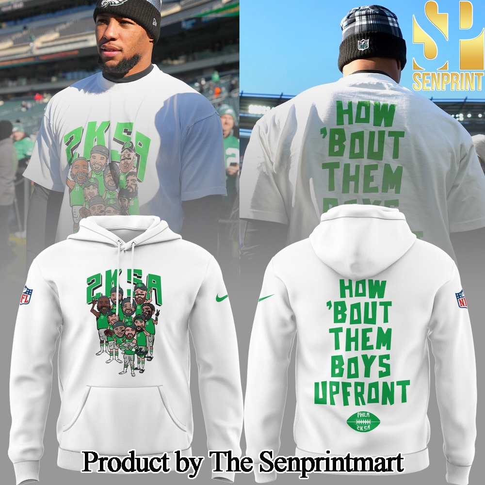 Philadelphia Eagles NFL 2025 2K SA The Boys Upfront White For Sport Fans 3D Hoodie SEN0804