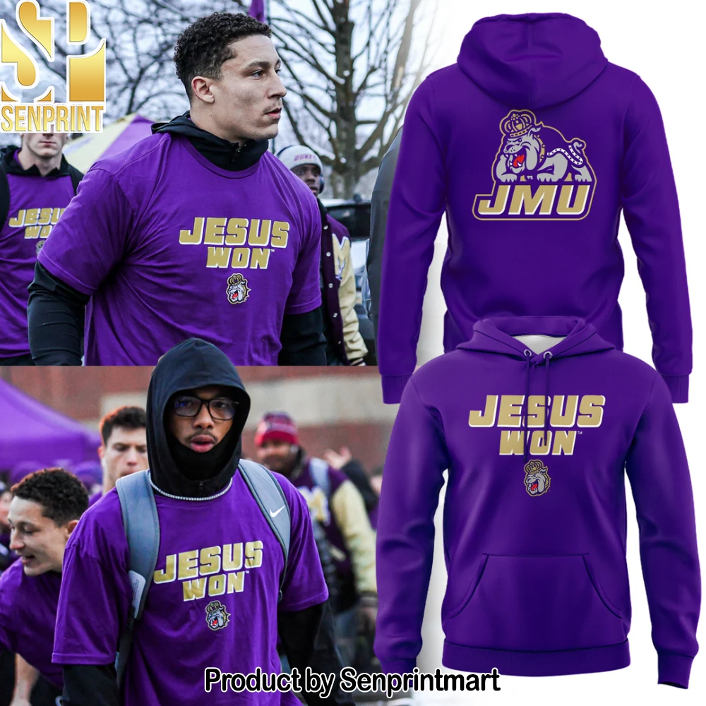2025 limited edition Hoodie JMU Football Jesus Won – Sports Fan Outfit 2267