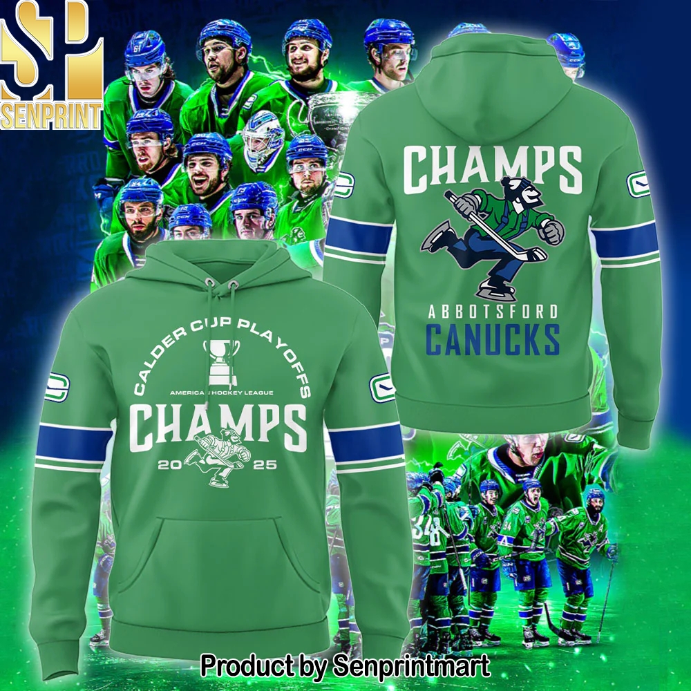 Abbotsford Canucks x 2025 Calder Cup Champions! Hoodie – Sports Fan Outfit 2816