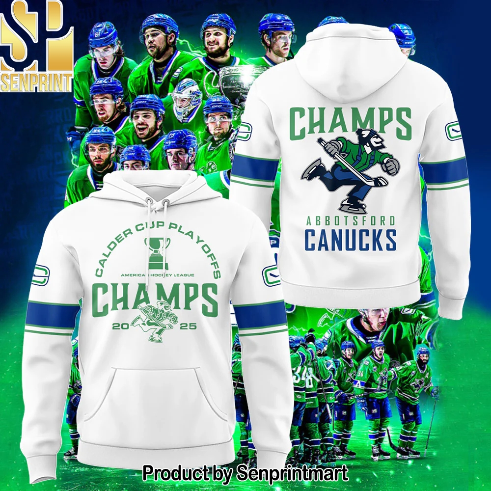 Abbotsford Canucks x 2025 Calder Cup Champions! Hoodie – Sports Fan Outfit 2817