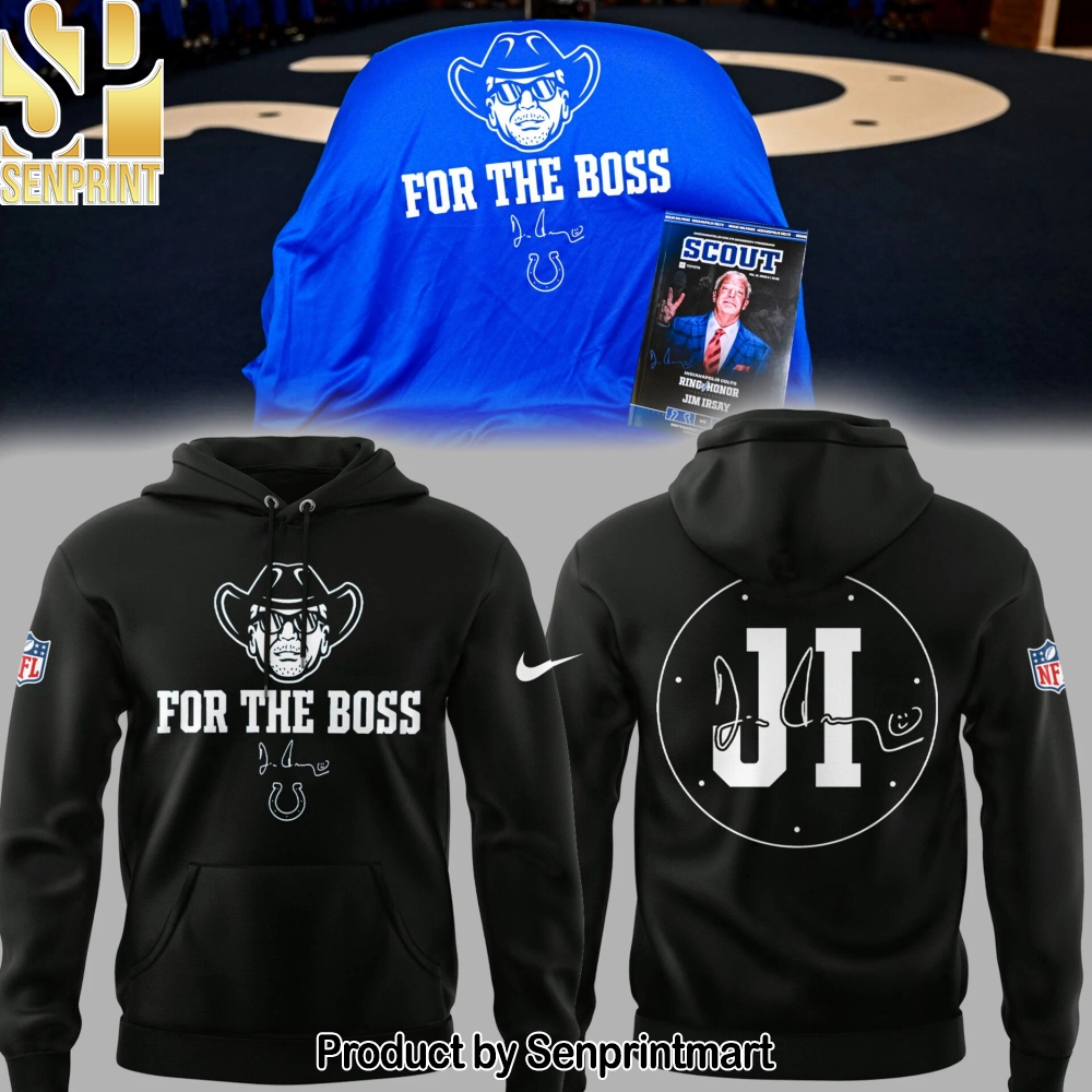 Colts FB In honor of Jim _For The Boss_ Black Hoodie – Sports Fan Outfit 3285