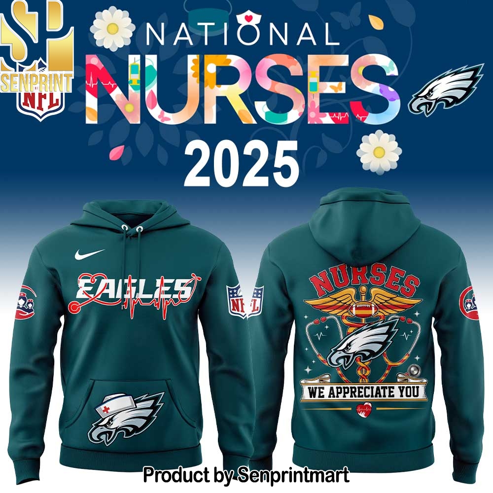 Philadelphia Eagles Nurses Appreciation Hoodie – Sports Fan Outfit 1603