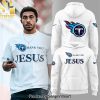 Tennessee Titans Thank You Jesus 2.0.2.5 V2 Hoodie – Sports Fan Outfit 3684