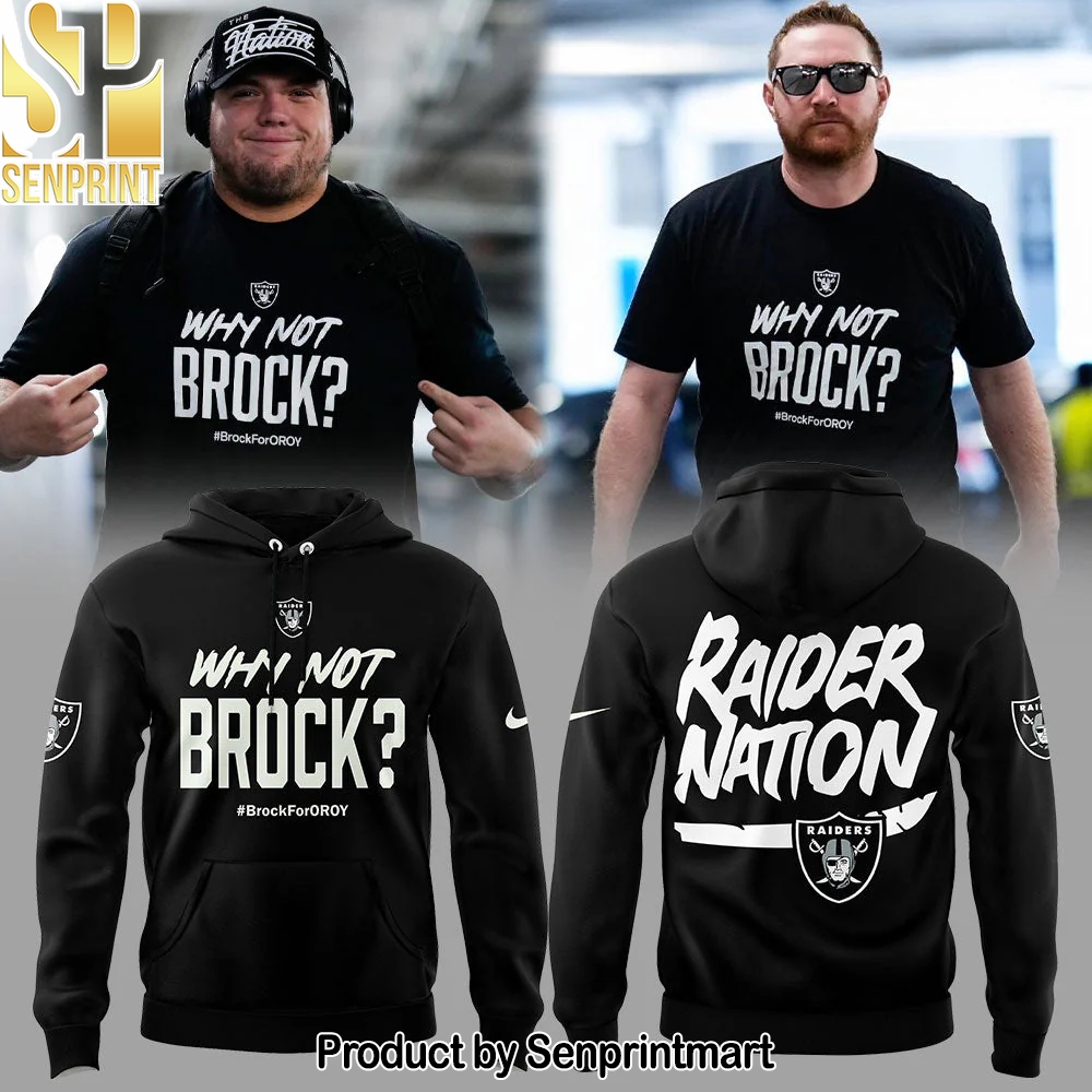 Why Not Brock Brock For Oroy Las Vegas Raiders Hoodie – Sports Fan Outfit 3030