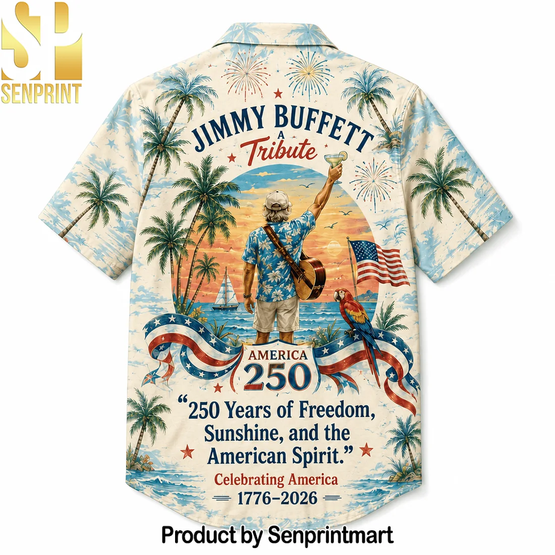 Jimmy Buffett Tribute America 250 Founding Spirit Hawaiian Shirt Jimmy Buffett Tribute America 250 Founding Spirit Hawaiian Shirt