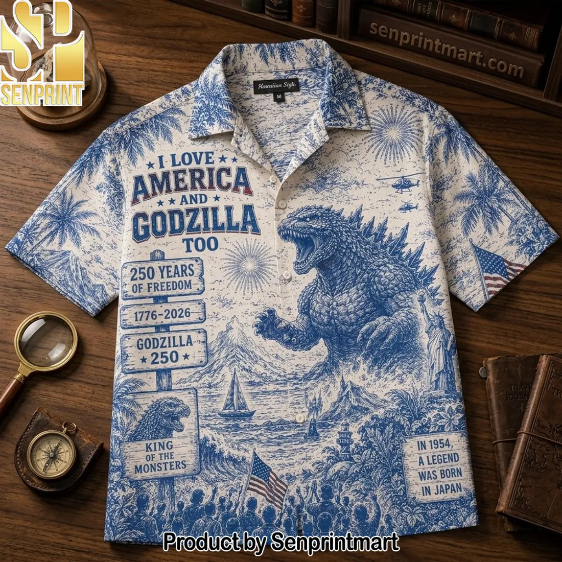 I Love America and Godzilla Too Patriotic 250 Years of Freedom Hawaiian Shirt
