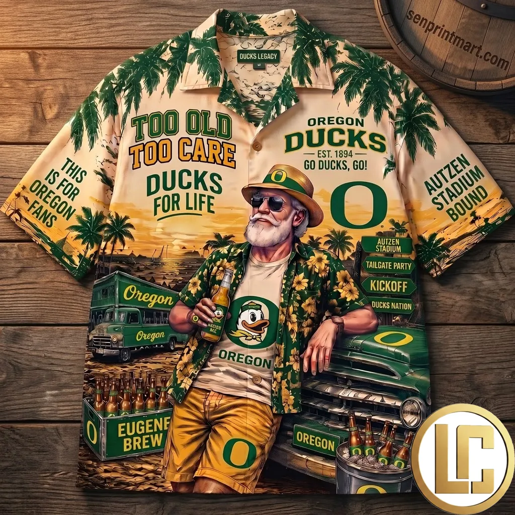 Oregon Ducks Too Old Too Care Premium Hawaiian Shirt