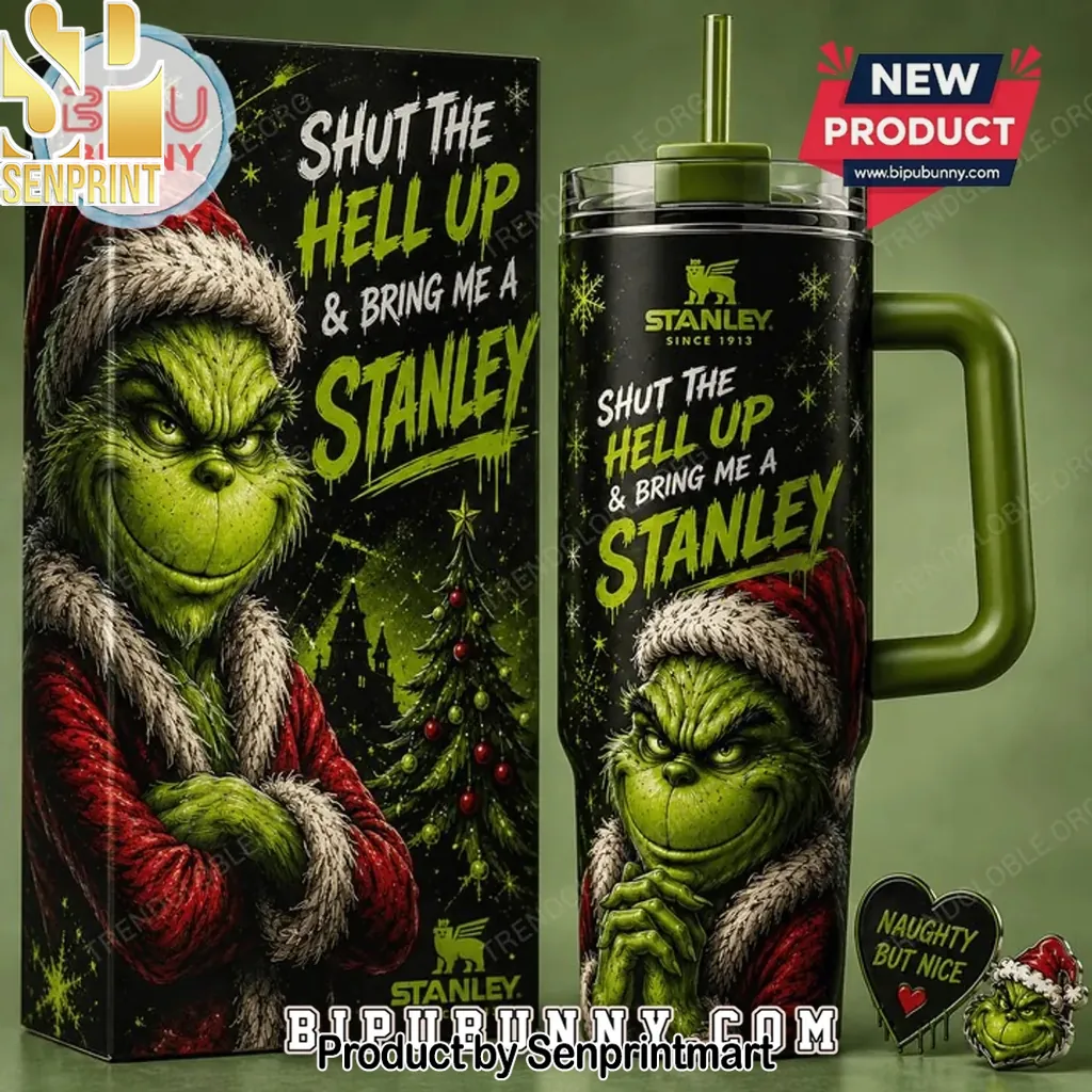 The Grinch Shut The Hell Up Christmas Stainless Steel Tumbler